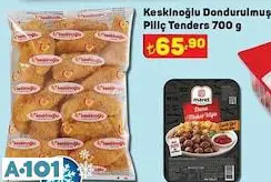 KESKİNOĞLU DONDURULMUŞ PİLİÇ TENDERS